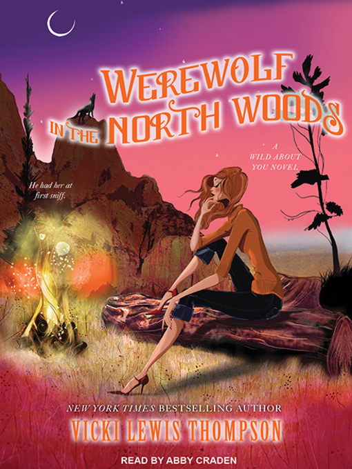Title details for Werewolf in the North Woods by Vicki Lewis Thompson - Wait list